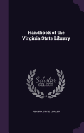 Handbook of the Virginia State Library