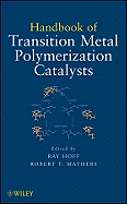 Handbook of Transition Metal Polymerization Catalysts