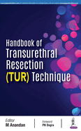 Handbook of Transurethral Resection Techniques