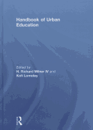 Handbook of Urban Education