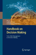 Handbook on Decision Making: Vol 2: Risk Management in Decision Making