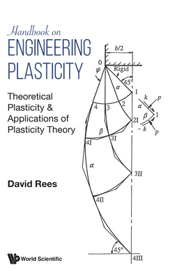 Handbook on Engineering Plasticity - Rees David