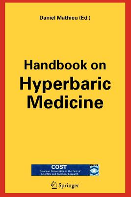 Handbook on Hyperbaric Medicine - Mathieu, Daniel (Editor)