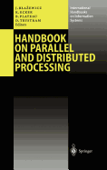 Handbook on Parallel and Distributed Processing