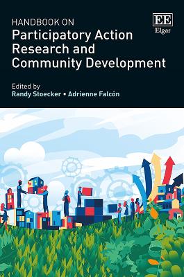 Handbook on Participatory Action Research and Community Development - Stoecker, Randy (Editor), and Falc�n, Adrienne (Editor)
