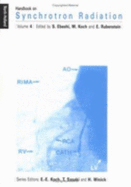 Handbook on Synchrotron Radiation, Volume 4