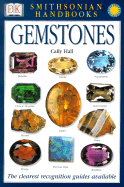 Handbooks: Gemstones: The Clearest Recognition Guide Available