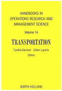 Handbooks in Operations Research & Management Science: Transportation
