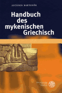 Handbuch Des Mykenischen Griechisch