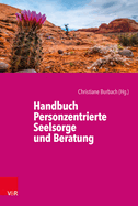 Handbuch Personzentrierte Seelsorge Und Beratung