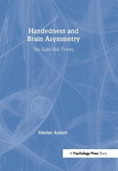 Handedness and Brain Asymmetry: The Right Shift Theory