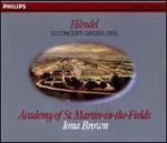 Handel: 12 Concerti Grossi