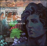 Handel: Alexander's Feast - Amanda Balestrieri (soprano); David Newman (baritone); Scott Cameron (tenor); Handel Choir of Baltimore (choir, chorus);...