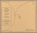Handel: Amore X Amore