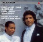 Handel: Apollo e Dafne; Telemann: Ino