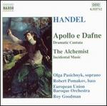 Handel: Apollo e Dafne; The Alchemist