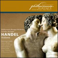 Handel: Atalanta - C�cile van de Sant (mezzo-soprano); Corey McKern (baritone); Dominique Labelle (soprano); Michael Slattery (tenor);...