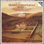 Handel: Concerti Grossi, Op. 6 Nos. 1-4