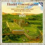 Handel: Concerti Grossi, Op. 6 Nos. 9-12