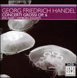 Handel: Concerti Grossi, Op. 6