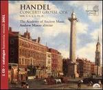 Handel: Concerti Grossi