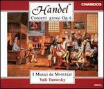 Handel: Concerti Grossi