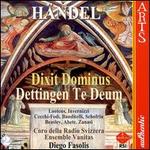 Handel: Dixit Dominus; Dettingen Te Deum