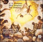 Handel: Dixit Dominus; Nisi Dominus
