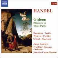 Handel: Gideon - Barbara Hannigan (soprano); David Cordier (counter tenor); Knut Schoch (tenor); Linda Perillo (soprano);...