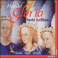 Handel: Gloria - Alexander Weimann (harpsichord); Alexander Weimann (organ); Christina Mahler (cello); Christopher Verrette (violin);...