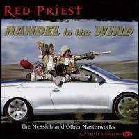 Handel in the Wind - Red Priest