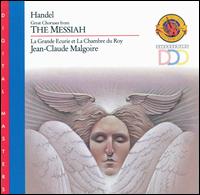 Handel: Messiah (Highlights) - Worcester Cathedral Choir (choir, chorus); La Grande �curie et la Chambre du Roy; Jean-Claude Malgoire (conductor)