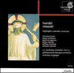 Handel: Messiah (Highlights) - Drew Minter (counter tenor); Fred Holmgren (trumpet); Janet Williams (soprano); Jeffrey Thomas (tenor); Lorraine Hunt Lieberson (soprano); Patricia Spence (mezzo-soprano); William Parker (bass); Nicholas McGegan (conductor)
