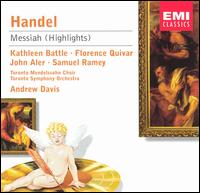 Handel: Messiah (Highlights) - Florence Quivar (mezzo-soprano); John Aler (tenor); Kathleen Battle (soprano); Samuel Ramey (bass);...