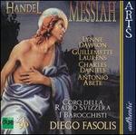 Handel: Messiah - Antonio Abete (bass); Charles Daniels (tenor); Guillemette Laurens (alto); I Barocchisti; Lynne Dawson (soprano);...