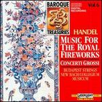 Handel: Music for the Royal Fireworks