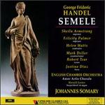 Handel: Semele - Edgar Fleet (tenor); Harold Lester (harpsichord); Harold Lester (organ); Justino Diaz (bass); Neilson Taylor (bass); Robert Tear (tenor); Sheila Armstrong (soprano); Johannes Somary (conductor)