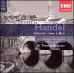 Handel: Solomon; Love in Bath