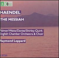Handel: The Messiah - Carl Pini (violin); Felicity Palmer (soprano); Helen Watts (alto); John Shirley-Quirk (bass); Leslie Pearson (organ); Olga Hegedus (cello); Philip Jones (trumpet); Raymond Leppard (harpsichord); Rodney Slatford (double bass); Ryland Davies (tenor)