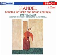 Handel: Violin Sonatas - Christophe Rousset (harpsichord); Hidemi Suzuki (baroque cello); Kaori Uemura (viola da gamba); Ryo Terakado (baroque violin)