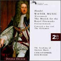 Handel: Water Music; Fireworks Music - Academy of Ancient Music; Christopher Hogwood (conductor)