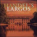 Handel's Largos