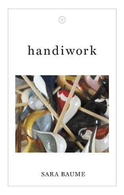 handiwork - Baume, Sara