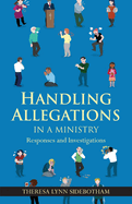 Handling Allegations in a Ministry