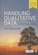 Handling Qualitative Data: A Practical Guide
