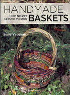 Handmade Baskets: From Nature's Colourful Materials