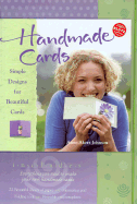 Handmade Cards: Simple Designs for Beautiful Cards