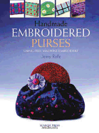 Handmade Embroidered Purses: Using Free Machine Embroidery