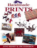 Handmade Prints - Desmet, Anne, and Anderson, Jim
