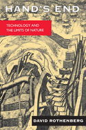 Hand's End: Technology and the Limits of Nature